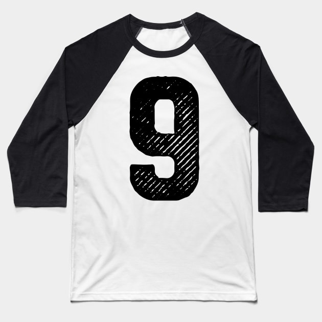 Rough Number 9 Baseball T-Shirt by colorsplash